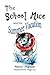 The School Mice and the Sum...