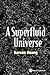 A Superfluid Universe