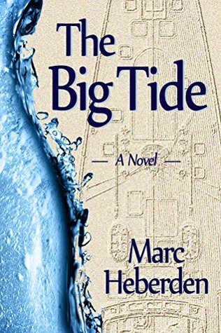 The Big Tide (Kindle Edition)