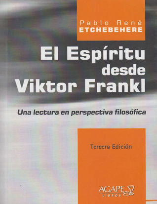 El espíritu desde Viktor Frankl
