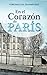 En el corazón de París (Spanish Edition)