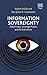Information Sovereignty: Data Privacy, Sovereign Powers and the Rule of Law