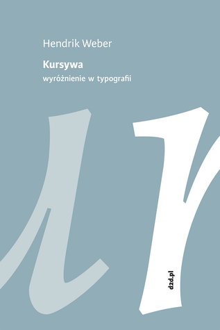 Kursywa. Wyróżnienie w typografii (Paperback)