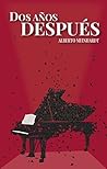 Dos años después