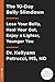 The 10-Day Belly Slimdown: Lose Your Belly, Heal Your Gut, Enjoy a Lighter, Younger You