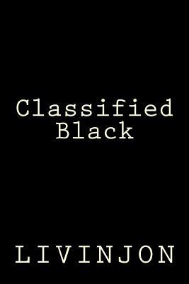 Classified Black