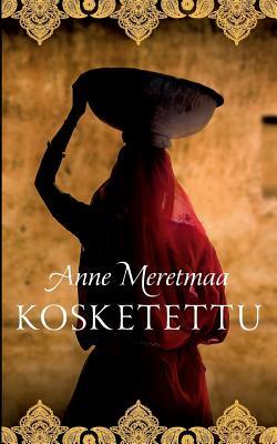 Kosketettu (Finnish Edition)