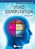 Mind Computation (Series on Intelligence Science, 3)