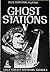 Ghost Stations V (#5)