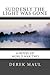 Suddenly the Light Was Gone by Derek Maul