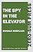 The Spy in the Elevator by Donald E. Westlake