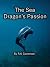 The Sea Dragon’s Passion