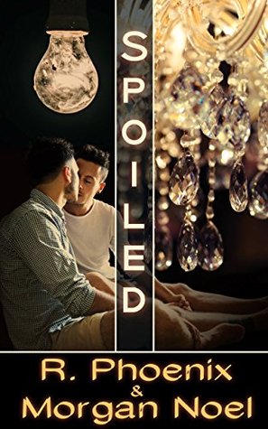 Spoiled (Kindle Edition)