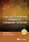 LOGIC AND LANGUAGE MODELS FOR COMPUTER SCIENCE (THIRD EDITION) LOGIC AND LANGUAGE MODELS FOR COMPUTER SCIENCE (THIRD EDITION)