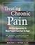 Treating Chronic Pain: Pill...