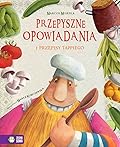 Przepyszne opowiadania i przepisy Tappiego