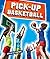 Pick-Up Basketball