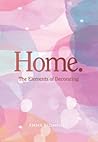 Home: The Elements of Decorating Home: The Elements of Decorating