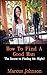 How to find a Good Man: The...