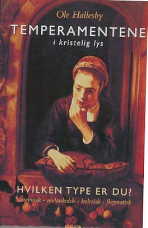 Temperamentene i kristelig lys