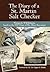Diary of a St. Martin Salt Checker : Written by Will Johnson, Based on the 1927 Diary of Mr. Albert Buncamper
