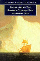The Narrative of Arthur Gordon Pym of Nantucket and Related Tales