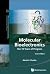 MOLECULAR BIOELECTRONICS: THE 19 YEARS OF PROGRESS (SECOND EDITION) (Ws Nanoscience and Nanotechnology)