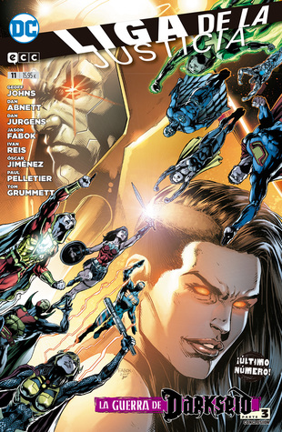 La liga de la Justicia, núm. 11: La guerra de Darkseid, Parte 3 (Liga de la Justicia: Reedición cuatrimestral, #11)