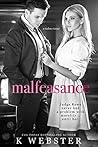 Malfeasance by K. Webster