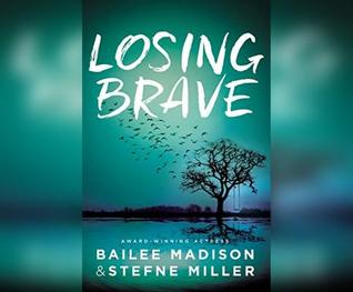 Losing Brave