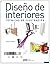 Diseño de interiores. Técni...
