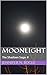 Moonlight: The Shadows Saga...
