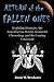 Return of the Fallen Ones: ...