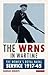 The WRNS in Wartime: The Wo...