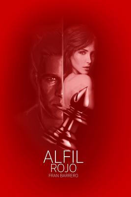 Alfil Rojo (Alfil, #3)