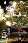 A Peterbilt Christmas: The Piney Woods Saga: Book 3