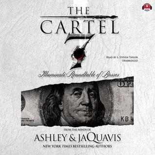 The Cartel 7: Illuminati: Roundtable of the Bosses (The Cartel #7)