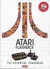 Atari Flashback: The Essential Companion Atari Flashback: The Essential Companion