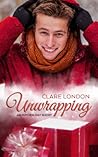 Unwrapping by Clare London