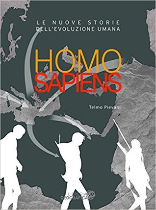 Homo sapiens. Le nuove storie dell’evoluzione umana (Paperback)