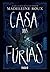 Casa das Fúrias (Casa das Fúrias, #1)