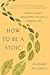 How to Be a Stoic: Using An...