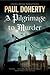 Pilgrimage of Murder: A Medieval Mystery set in 14th Century London (A Brother Athelstan Medieval Mystery)