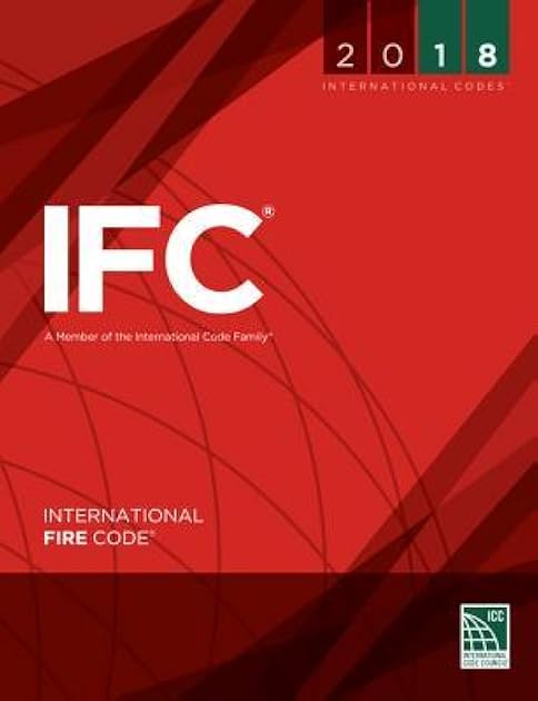 2018 International Fire Code (International Code Council Series)