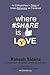 Where Share Is Like Love: A...