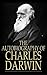 The Autobiography of Charles Darwin: Biography and Autobiography