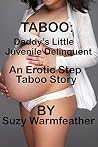 Taboo: Daddy's Li...