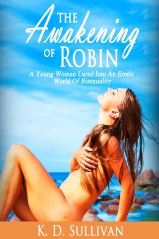 The Awakening of Robin