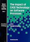 IMPACT OF CASE TECHNOLOGY ON SOFTWARE PROCESSES, THE (Software Engineering and Knowledge Engineering)
