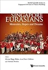 SINGAPORE EURASIANS: MEMORIES, HOPES AND DREAMS (World Scientific Singapore's 50 Years of Nation-Building)